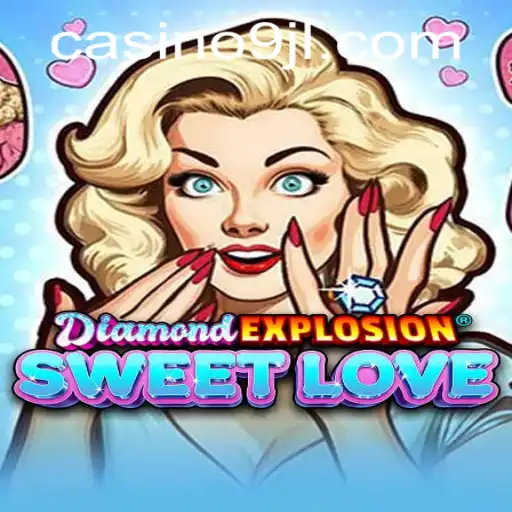 Discover the Magical World of DiamondExplosionSweetLove
