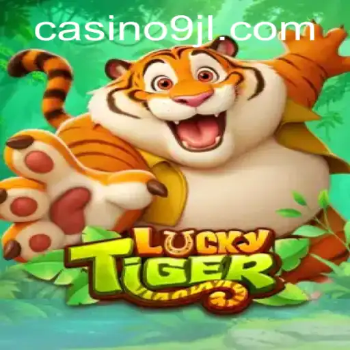 Exploring the Engaging World of LuckyTiger: An In-Depth Guide