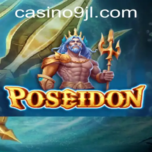 Poseidon: The Thrilling Adventure Game with a Mythical Twist